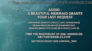 A shy mermaid gives a comforting ASMR audio and this is her last wish